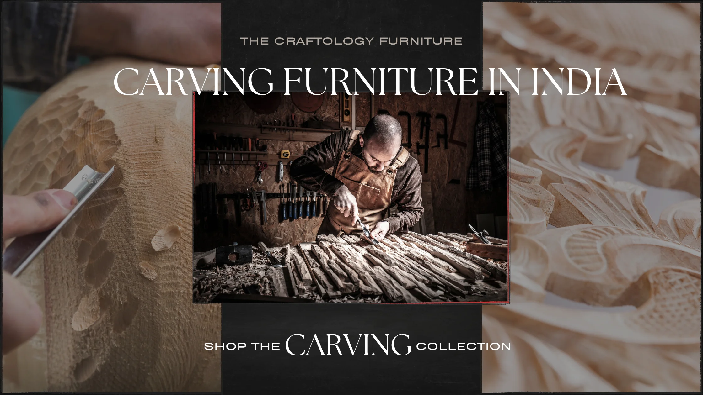 Carving Furniture in India